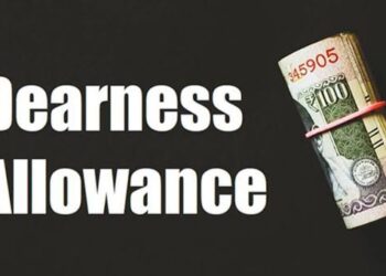 Central Government Enhances Rate of DA to Calculate Gratuity, Cash Payment of Retired Employees in Lieu of Leave